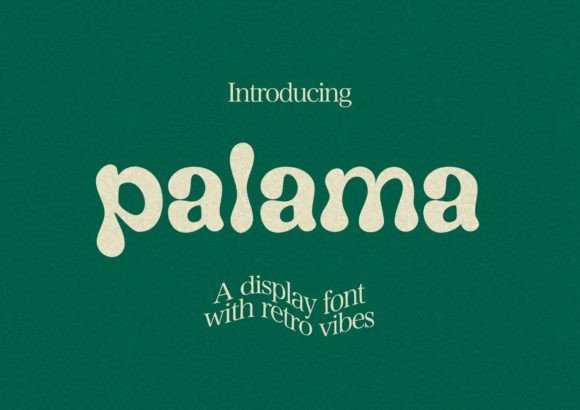Palama: A Bold Retro Display Font That Delivers Joy